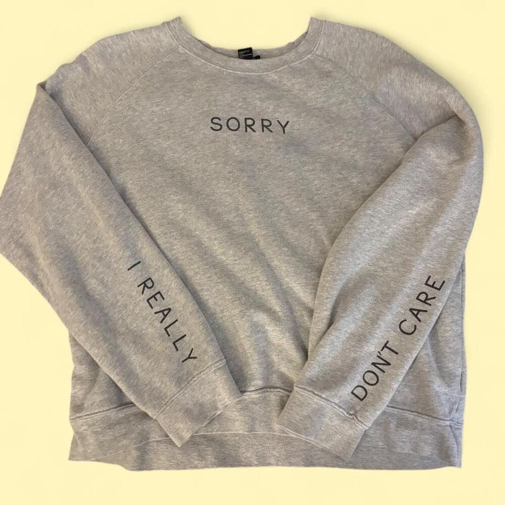Women's (size L) Forever-21 Grey "Sorry" Graphic Logo Sweatshirt